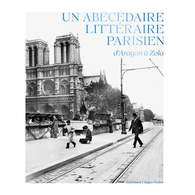 Découvrir les rues et monuments de Paris avec les mots et la vie des grands littéraires