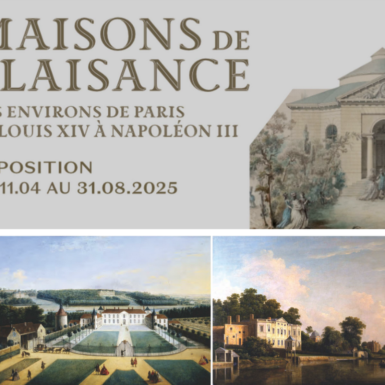 Maisons de plaisance des environs de Paris, de Louis XIV à Napoléon III